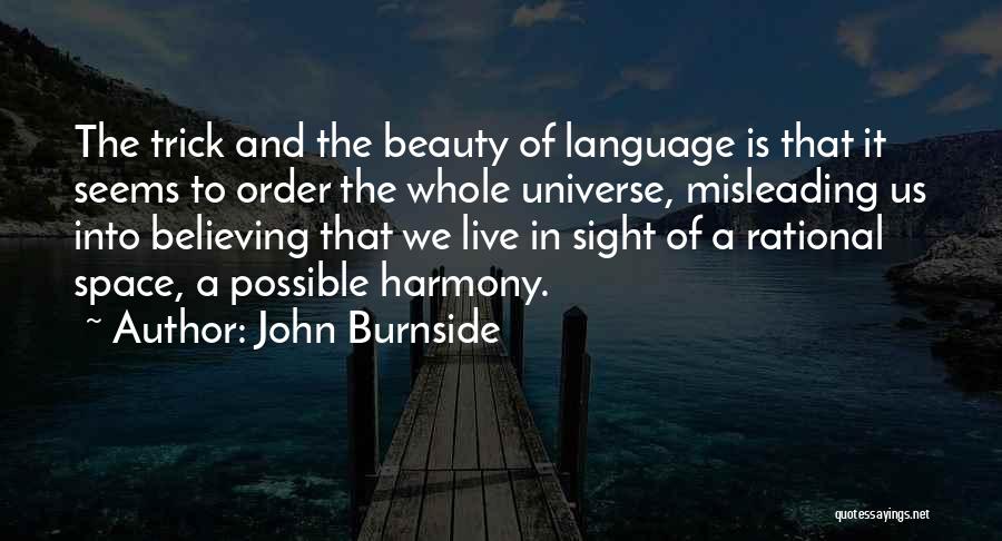 Dumb Beauty Quotes By John Burnside