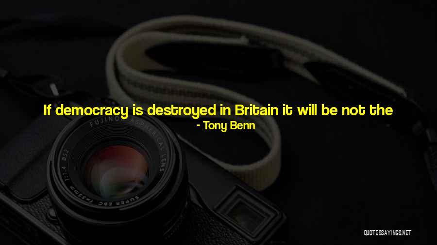 Dumb Betsy Devos Quotes By Tony Benn Dumb Betsy Devos Quotes By Tony Benn