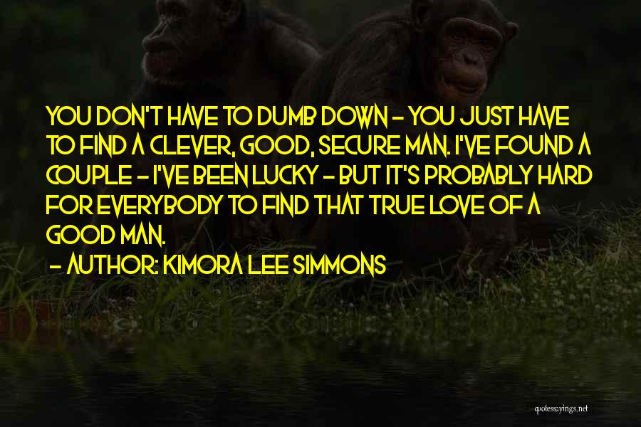 Dumb Love Quotes By Kimora Lee Simmons