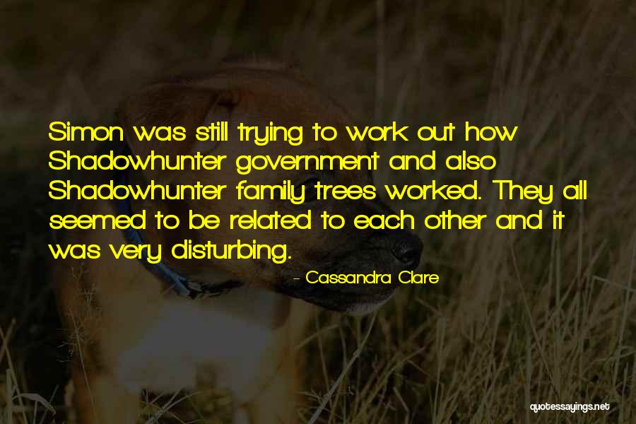 Dumb Overused Quotes By Cassandra Clare Dumb Overused Quotes By Cassandra Clare