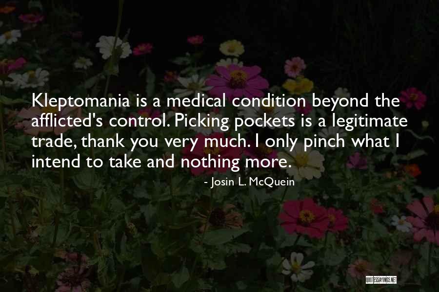Dumbass Drunk Quotes By Josin L. McQuein Dumbass Drunk Quotes By Josin L. McQuein