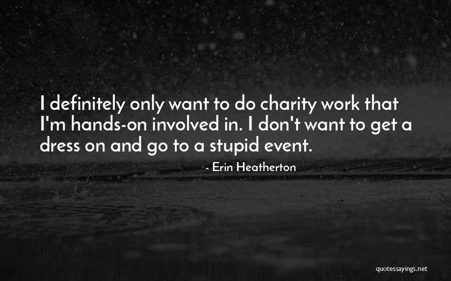 Dumbassery Icons Quotes By Erin Heatherton Dumbassery Icons Quotes By Erin Heatherton