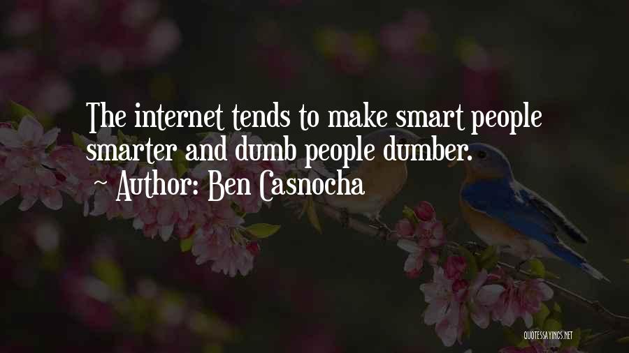 Dumber And Dumber Quotes By Ben Casnocha