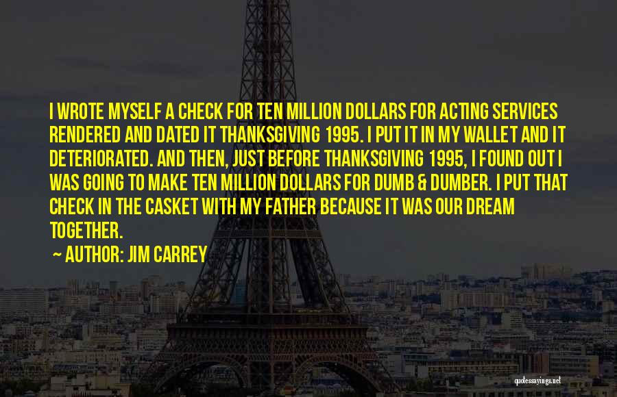 Dumber And Dumber Quotes By Jim Carrey