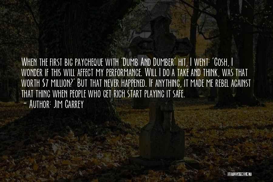 Dumber And Dumber Quotes By Jim Carrey