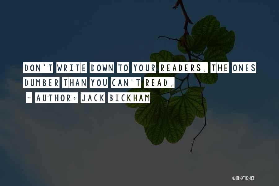 Dumber Quotes By Jack Bickham