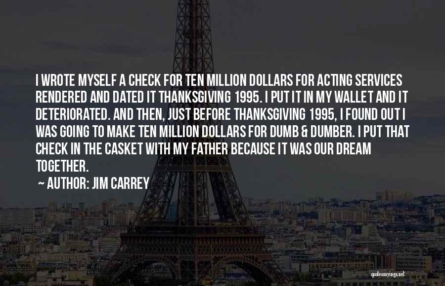 Dumber Quotes By Jim Carrey
