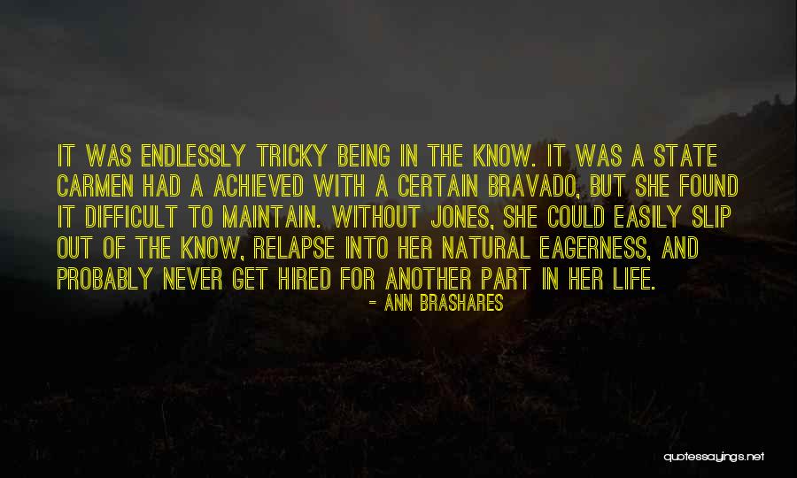 Dumbfounded Face Quotes By Ann Brashares Dumbfounded Face Quotes By Ann Brashares