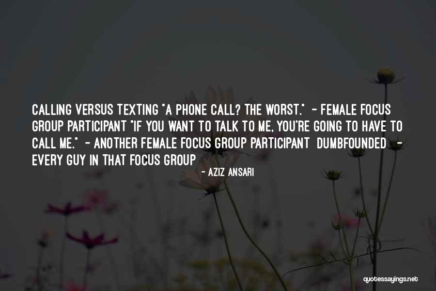 Dumbfounded Quotes By Aziz Ansari