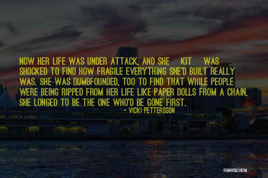 Dumbfounded Quotes By Vicki Pettersson