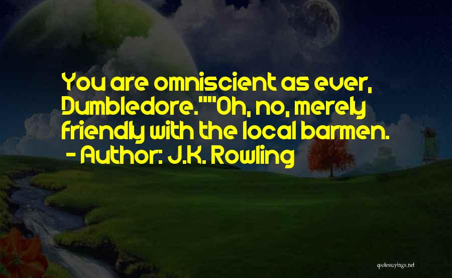 Dumbledore Quotes By J.K. Rowling