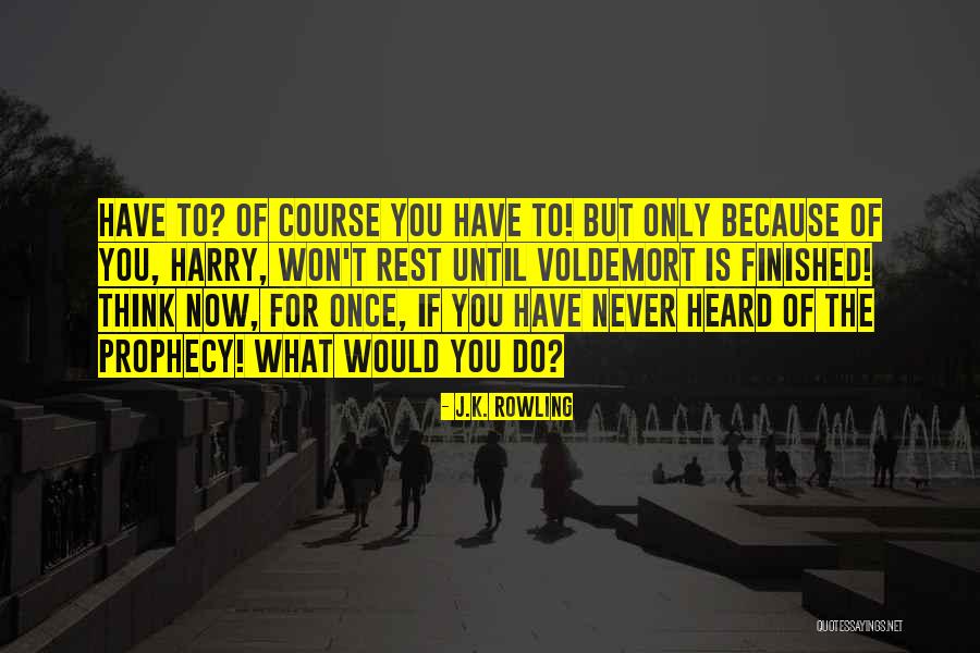 Dumbledore To Harry Quotes By J.K. Rowling Dumbledore To Harry Quotes By J.K. Rowling