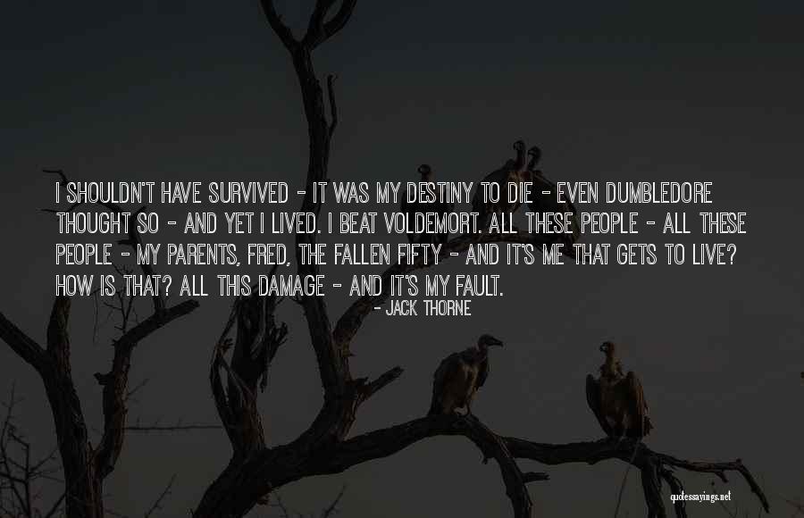 Dumbledore To Harry Quotes By Jack Thorne Dumbledore To Harry Quotes By Jack Thorne