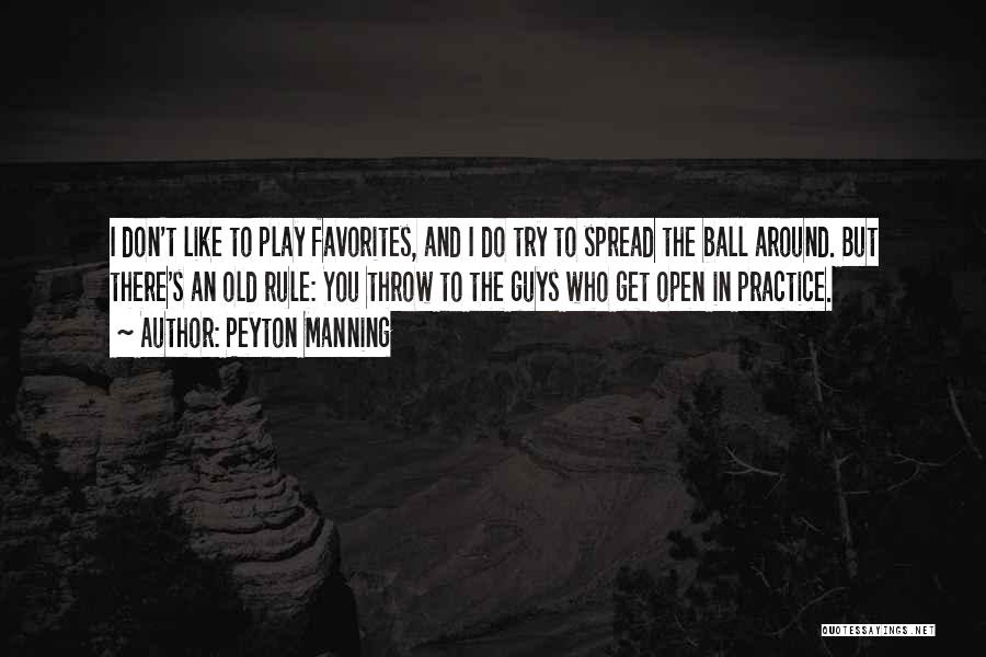 Dumbnuts Quotes By Peyton Manning