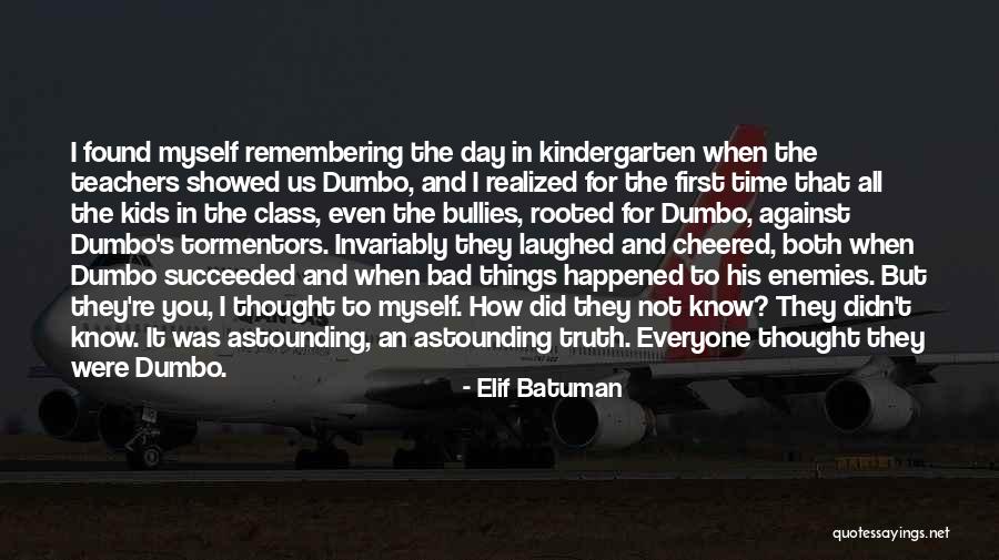 Dumbo Quotes By Elif Batuman Dumbo Quotes By Elif Batuman