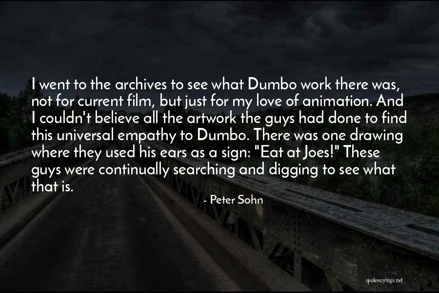 Dumbo Quotes By Peter Sohn Dumbo Quotes By Peter Sohn
