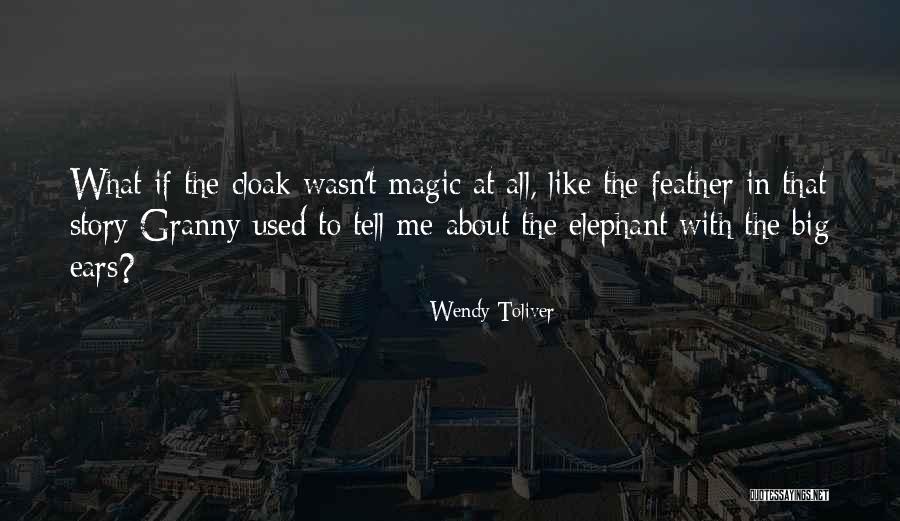 Dumbo Quotes By Wendy Toliver Dumbo Quotes By Wendy Toliver