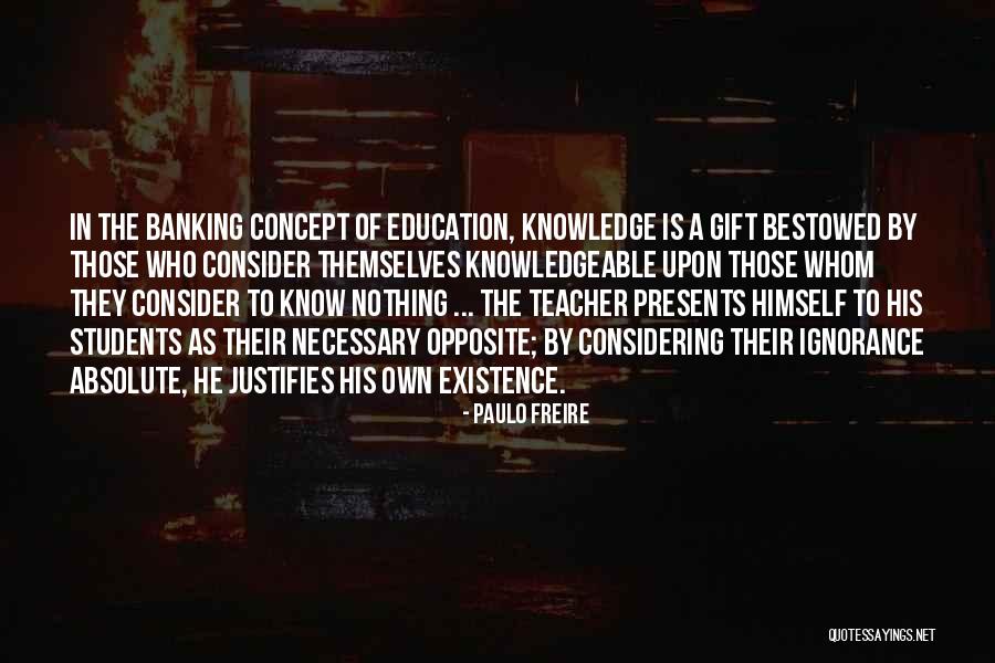 Dumbsville Quotes By Paulo Freire Dumbsville Quotes By Paulo Freire
