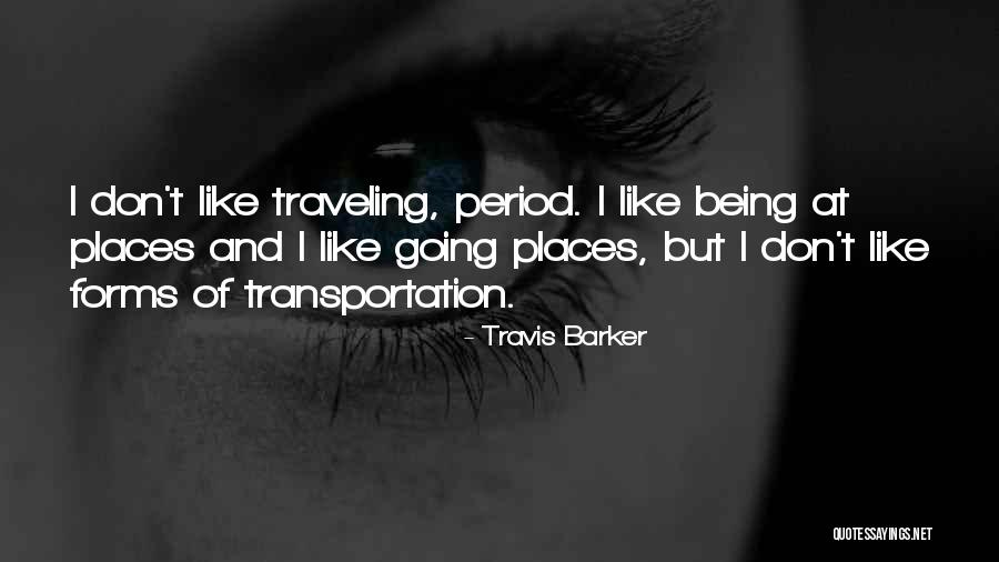 Dumenigo Rodolfo Quotes By Travis Barker Dumenigo Rodolfo Quotes By Travis Barker