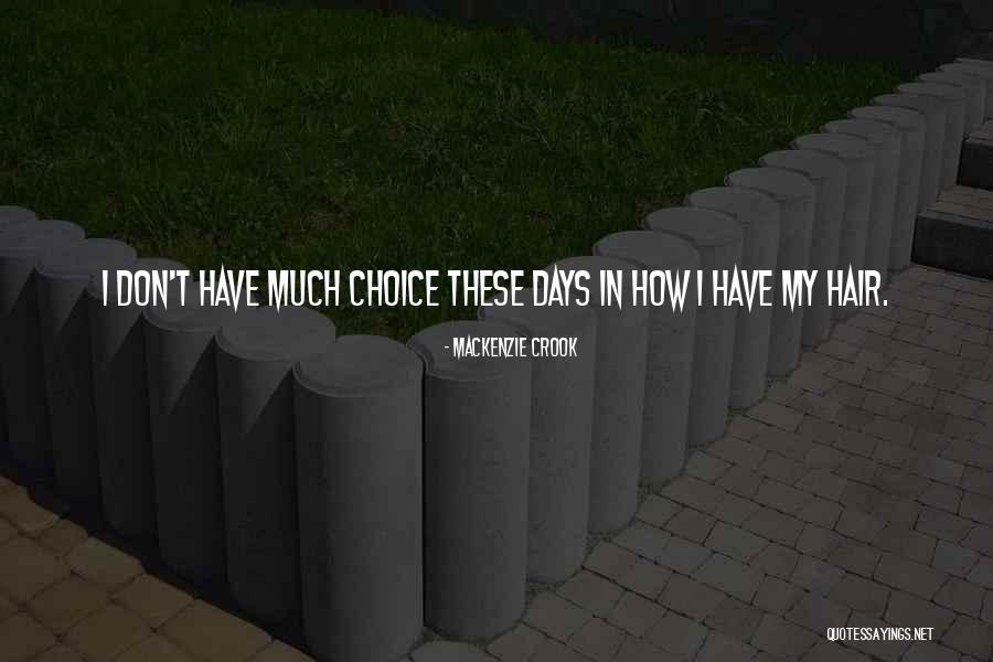 Dumezweni Quotes By Mackenzie Crook Dumezweni Quotes By Mackenzie Crook