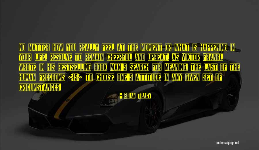 Dumii Quotes By Brian Tracy Dumii Quotes By Brian Tracy