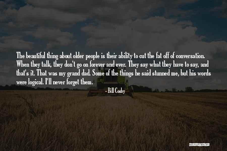 Dumitrascu Laura Quotes By Bill Cosby Dumitrascu Laura Quotes By Bill Cosby