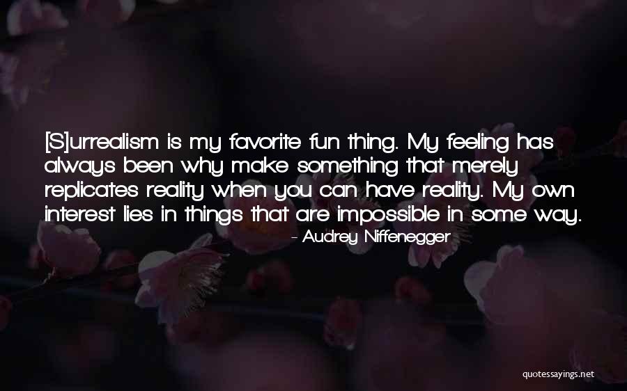Dumitrascu Vasilica Quotes By Audrey Niffenegger Dumitrascu Vasilica Quotes By Audrey Niffenegger