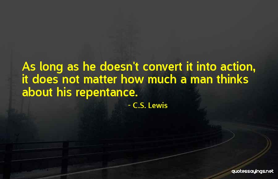 Dumka Masalia Quotes By C.S. Lewis