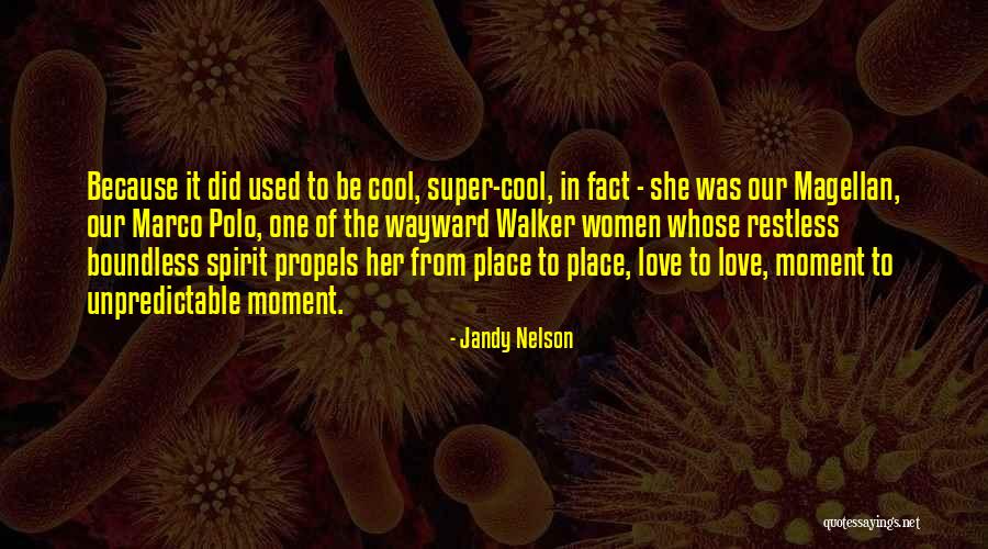 Dummart Quotes By Jandy Nelson Dummart Quotes By Jandy Nelson
