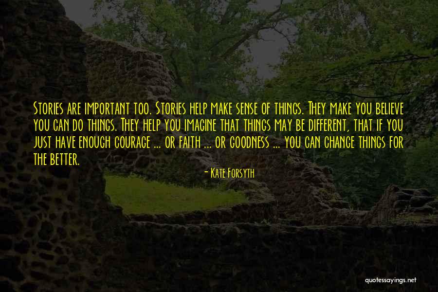 Dummart Quotes By Kate Forsyth Dummart Quotes By Kate Forsyth