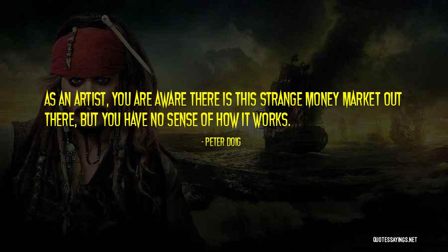 Dummart Quotes By Peter Doig Dummart Quotes By Peter Doig