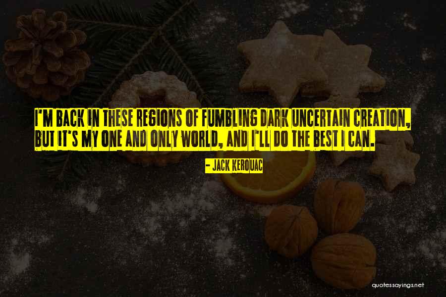 Dummkopf Translation Quotes By Jack Kerouac Dummkopf Translation Quotes By Jack Kerouac