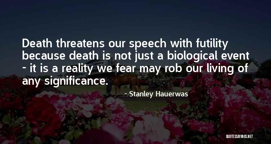 Dummys Quotes By Stanley Hauerwas Dummys Quotes By Stanley Hauerwas