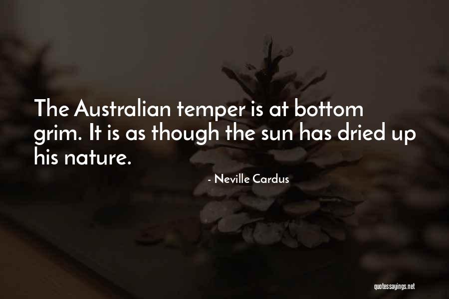 Dumneata Sau Quotes By Neville Cardus Dumneata Sau Quotes By Neville Cardus