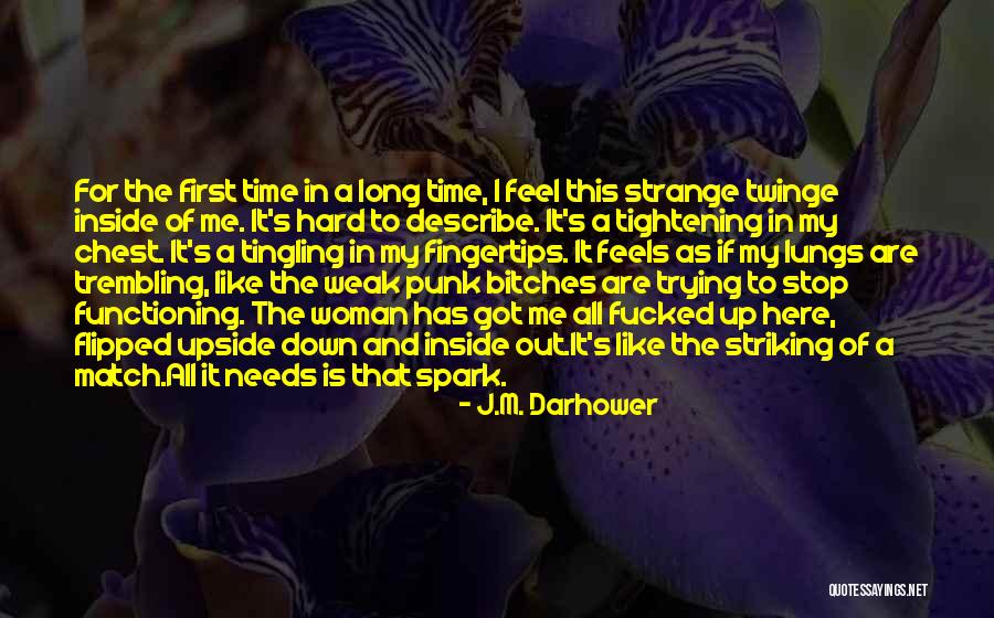 Dumneavoastra Prescurtare Quotes By J.M. Darhower Dumneavoastra Prescurtare Quotes By J.M. Darhower
