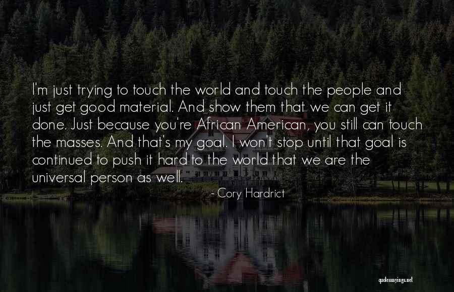 Dumnonia Kings Quotes By Cory Hardrict Dumnonia Kings Quotes By Cory Hardrict