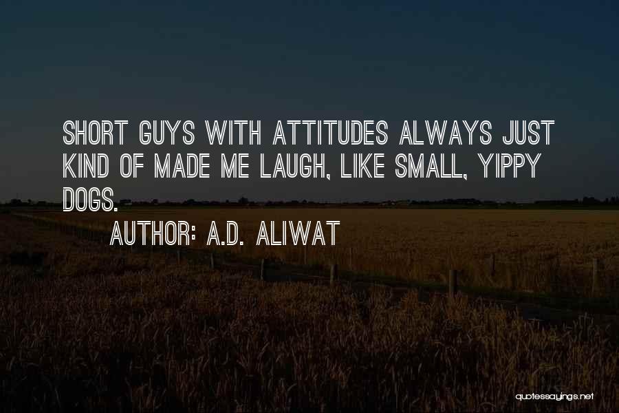 Dumonde Quotes By A.D. Aliwat