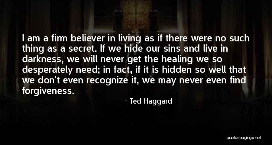 Dumornay Wilson Quotes By Ted Haggard Dumornay Wilson Quotes By Ted Haggard