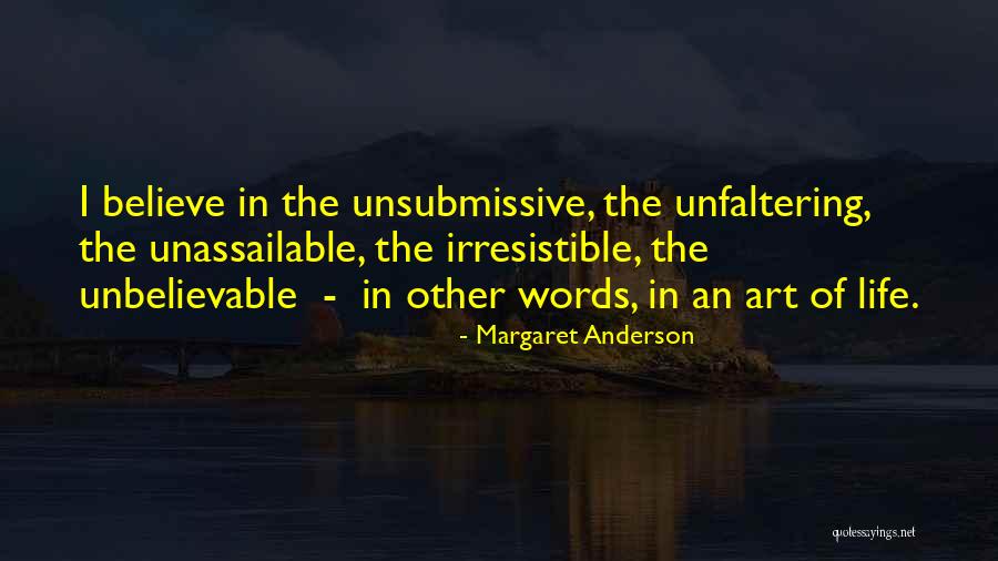 Dumot Alan Navarra Quotes By Margaret Anderson Dumot Alan Navarra Quotes By Margaret Anderson