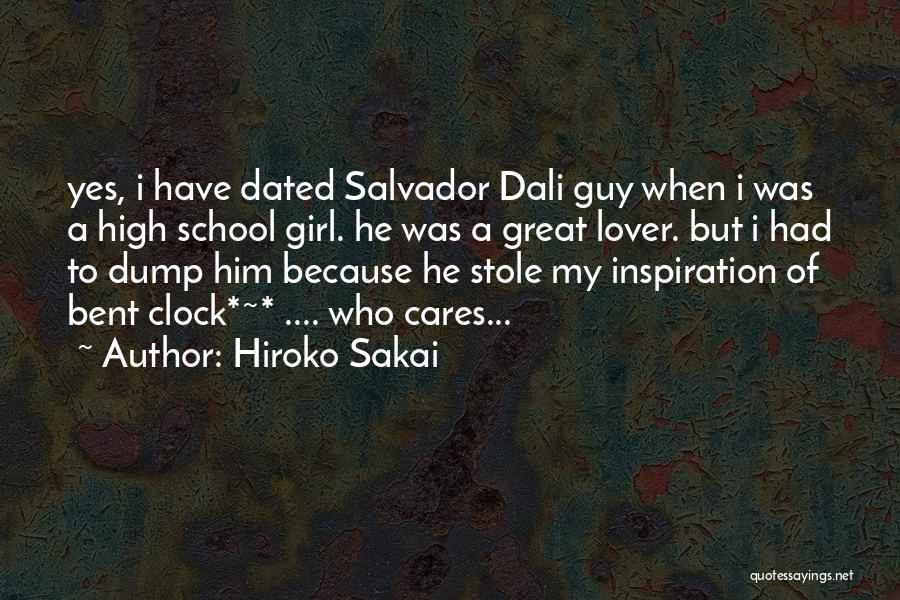 Dump Him Quotes By Hiroko Sakai