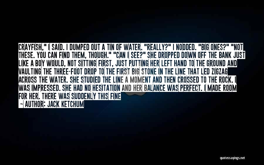 Dumped Quotes By Jack Ketchum