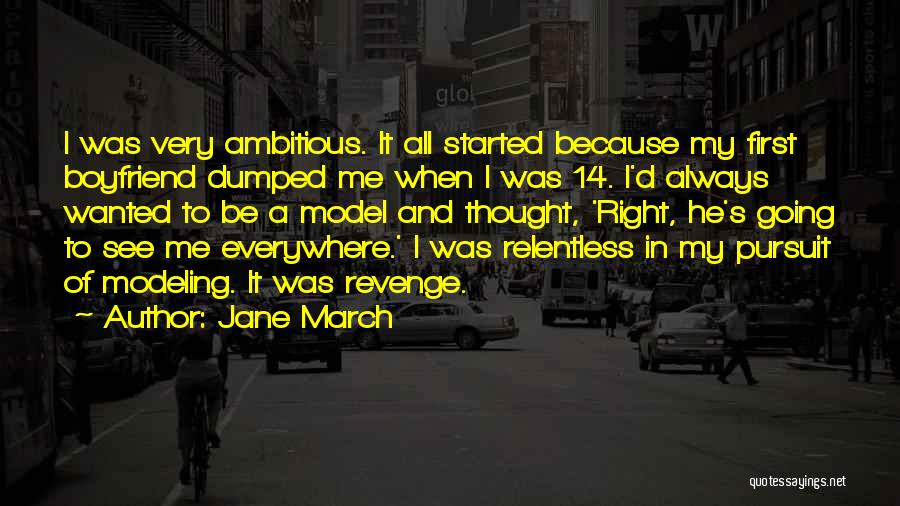 Dumped Quotes By Jane March