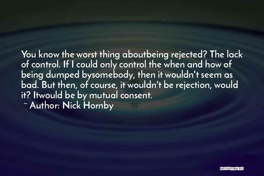 Dumped Quotes By Nick Hornby