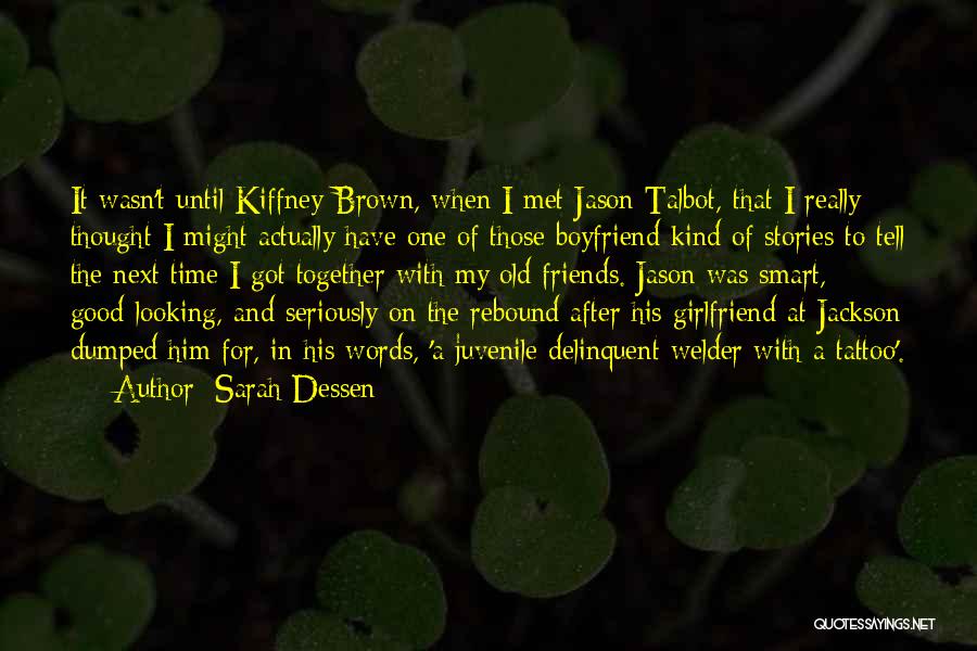 Dumped Quotes By Sarah Dessen