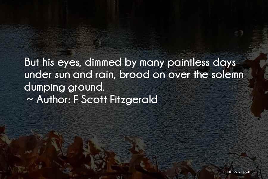 Dumping Quotes By F Scott Fitzgerald