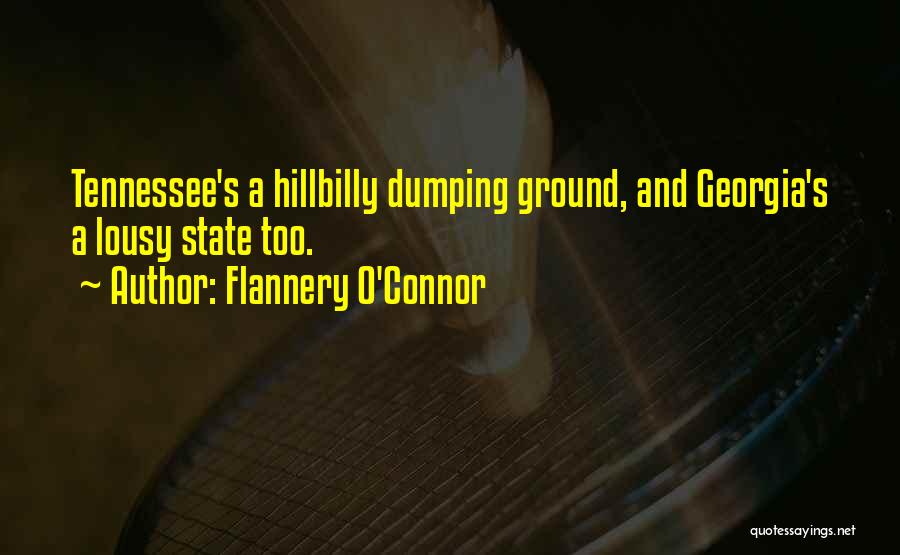 Dumping Quotes By Flannery O'Connor