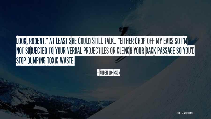 Dumping Waste Quotes By Auden Johnson Dumping Waste Quotes By Auden Johnson