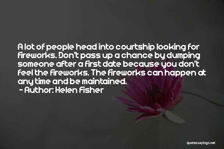 Dumping You Quotes By Helen Fisher