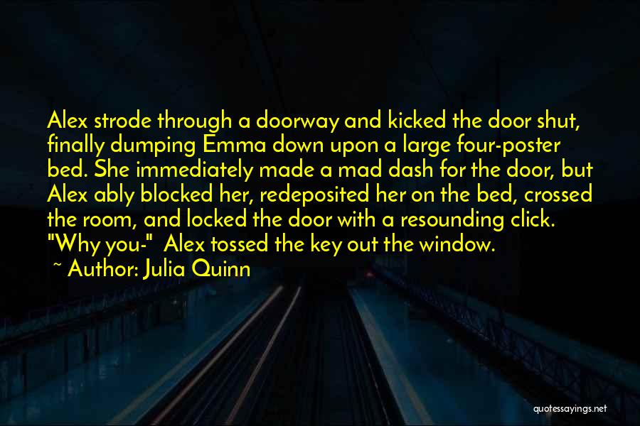 Dumping You Quotes By Julia Quinn