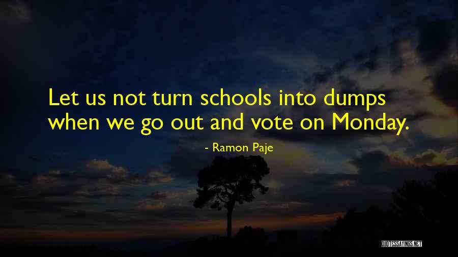 Dumps Quotes By Ramon Paje Dumps Quotes By Ramon Paje